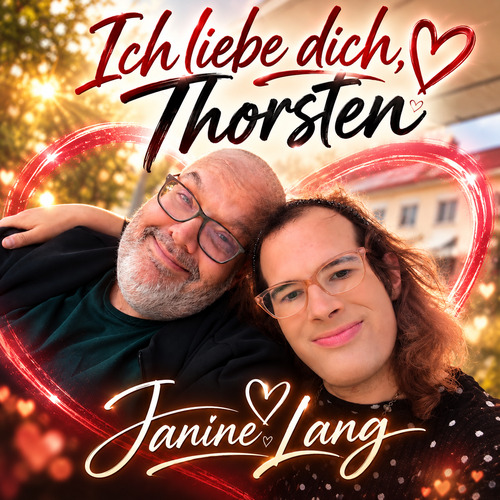 Neuer Release: Janine Lang – „Ich liebe dich, Thorsten“ ❤️🎶